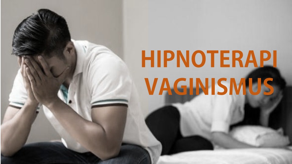 Hipnoterapi Vaginismus